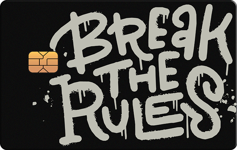 Break the Rules